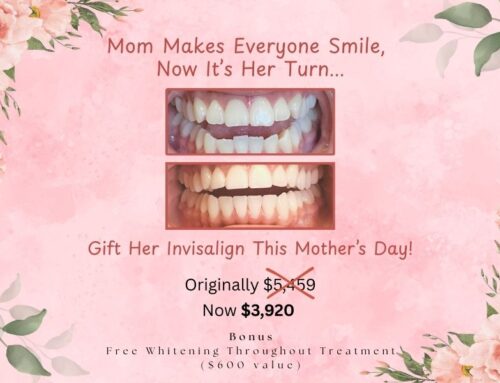 Celebrate Mother’s Day With Over $1,500 In Invisalign Savings